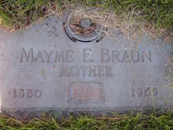 Mayme Ethel <I>Haddock</I> Braun 