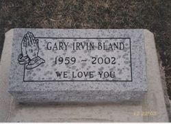 Gary Irvin Bland 