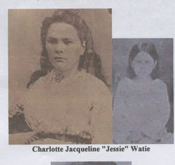Charlotte Jacqueline “Jessie” Watie 