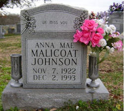 Anna Mae <I>Malicoat</I> Johnson 