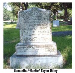 Samantha Taylor “Mantie” Dilley 