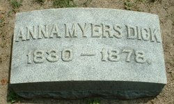 Anna <I>Myers</I> Dick 