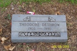 Theodore “Ted” Dethrow 