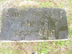 Annie F “Georgianna” <I>Draper</I> Adams 