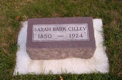 Sarah <I>Bark</I> Cilley 