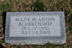 Mazie <I>Blanton</I> Blankenship 