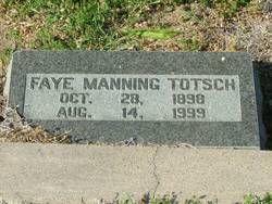 Faye <I>Carsey-Manning</I> Totsch 
