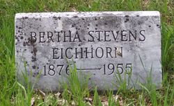 Bertha <I>Stevens</I> Eichhorn 