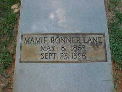 Mary “Mamie” <I>Bonner</I> Lane 