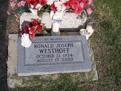 Ronald Joseph “Ron” Westhoff 