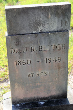 Dr James Rueben “J R” Blitch 