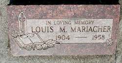 Louis Matthew Mariacher 
