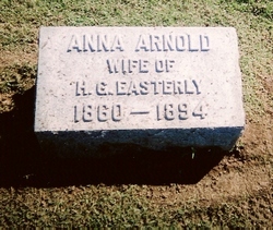 Anna Rebecca “Annie” <I>Arnold</I> Easterly 