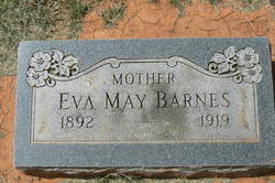 Eva May <I>Bunch</I> Barnes 