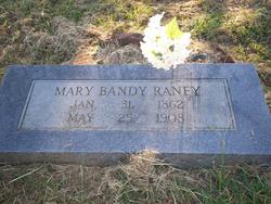 Mary E <I>Bandy</I> Raney 
