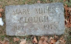 Mary Annah <I>Miles</I> Clough 