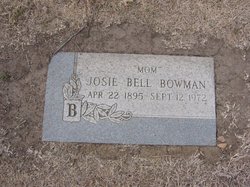 Josie Belle <I>Martin</I> Bowman 