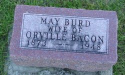 May <I>Burd</I> Bacon 