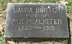 Laura <I>Dortch</I> McAlister 