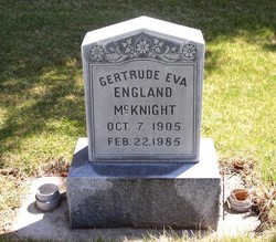 Gertrude Eva <I>England</I> McKnight 
