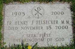 Fr Henry Joseph Felsecker 