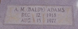 A. M. Baldy Adams 