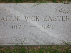Hallie <I>Vick</I> Easter 