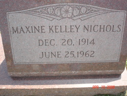 Mrs. Maxine Kelley <I>Raulston</I> Nichols 