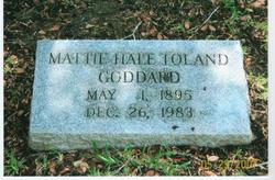 Matilda Hale “Mattie” <I>Toland</I> Goddard 