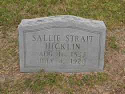 Sarah “Sallie” <I>Strait</I> Hicklin 