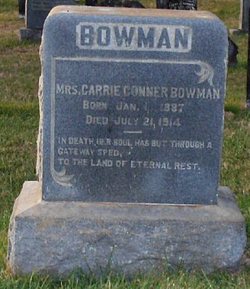 Carrie <I>Conner</I> Bowman 