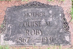 Louise M. <I>Reed</I> Roby 