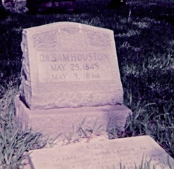Dr Samuel “Sam” Houston Jr.