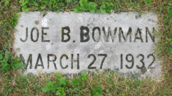 Joe B Bowman 