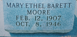 Mary Ethel <I>Barrett</I> Moore 