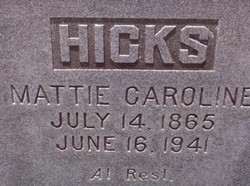 Mattie Caroline Hicks 