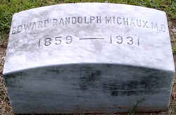 Dr Edward Randolph Michaux 