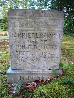 Harriet L <I>Sawyer</I> DeCosta 