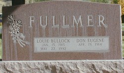 Louie Marie <I>Bullock</I> Fullmer 