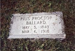 Pius Proctor Ballard 