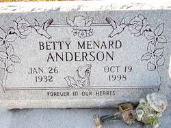Betty <I>Menard</I> Anderson 