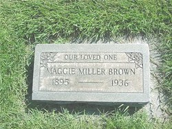 Margaret Mae “Maggie” <I>Miller</I> Brown 