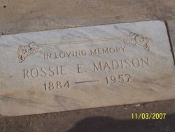 Rossie Edna <I>Gilbert</I> Madison 