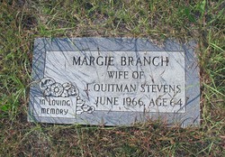 Margaret Leila “Margie” <I>Branch</I> Stevens 
