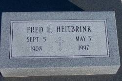 Fred E Heitbrink 