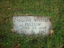 Caroline “Callie” <I>Whitaker</I> Pullium 