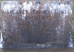 Margaret Pearson “Maggie” <I>Fowle</I> Andrews 