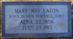 Mary <I>Way</I> Eaton 