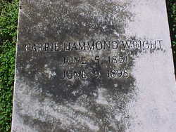 Caroline Fort “Carrie” <I>Hammond</I> Wright 