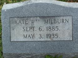 Kate <I>Williams</I> Milburn 